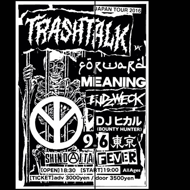 MEANING on X: TRASH TALK Japan Tour 9/6 tokyo Shindaita Fever